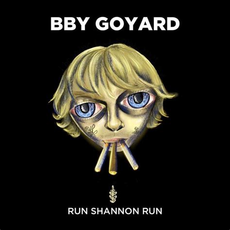 who is shannon bby goyard|bby goyard artist.